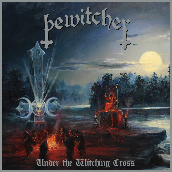 Bewitcher - Under the Witching Cross