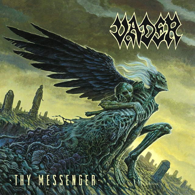 Vader - Thy Messenger