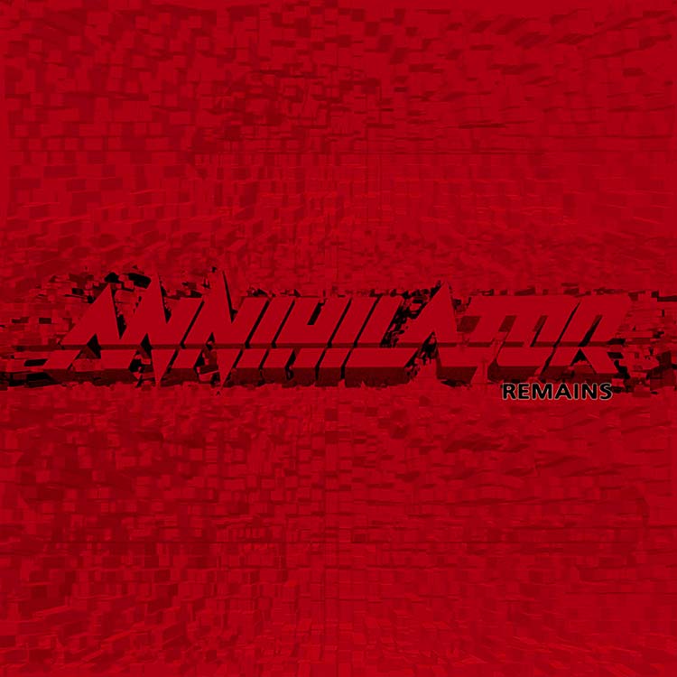 Annihilator - Remains