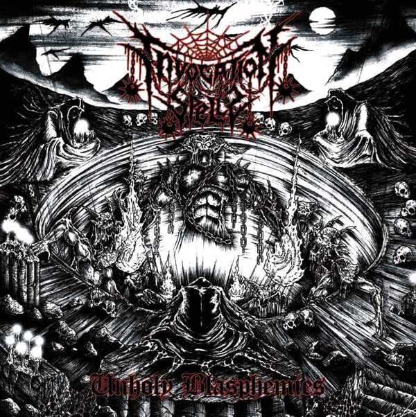 Invocation Spells - Unholy Blasphemies