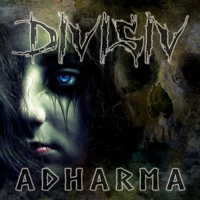 Divisiv - Adharma - Encyclopaedia Metallum: The Metal Archives