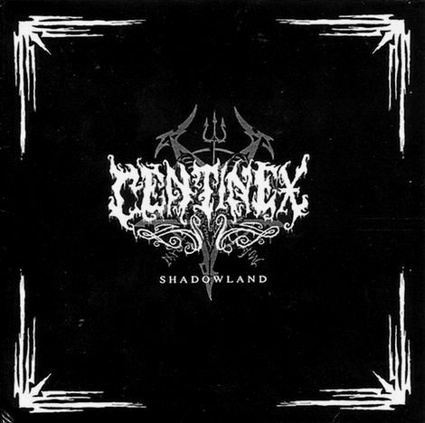 Centinex - Shadowland