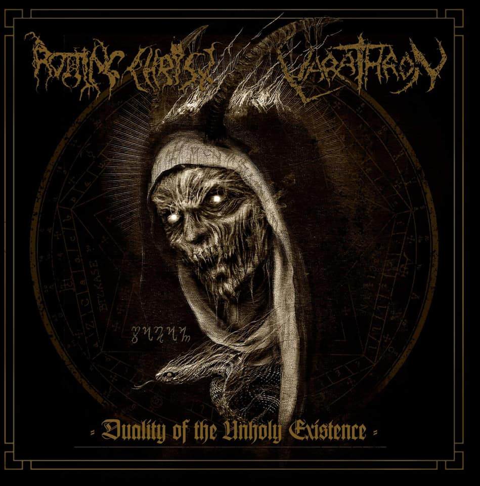 Rotting Christ / Varathron - Duality of the Unholy Existence