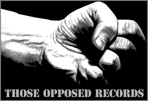 Those Opposed Records