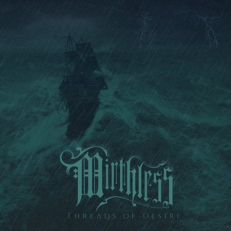 Mirthless - Threads of Desire