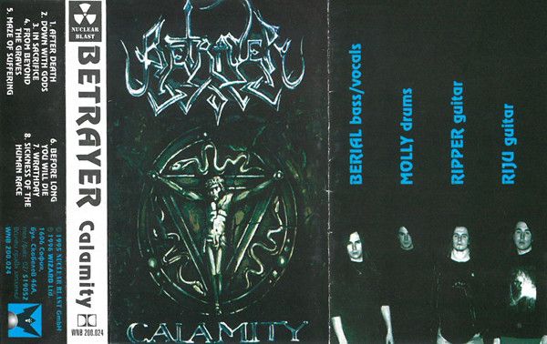Betrayer - Calamity - Encyclopaedia Metallum: The Metal Archives