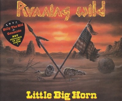 Running Wild - Little Big Horn - Encyclopaedia Metallum: The Metal Archives