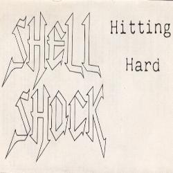 Shell Shock - Hitting Hard