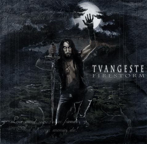 Tvangeste - Firestorm