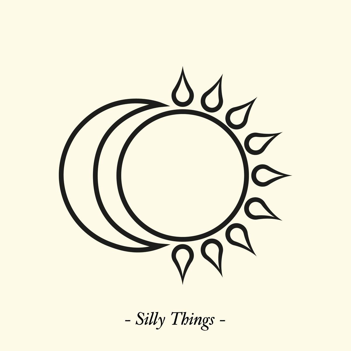 Silly thing. Silly things.