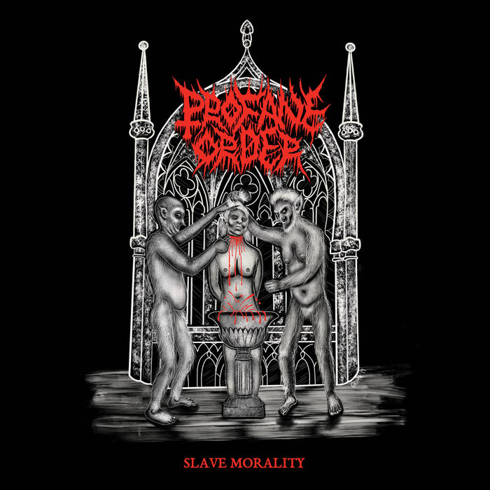 Profane Order - Slave Morality