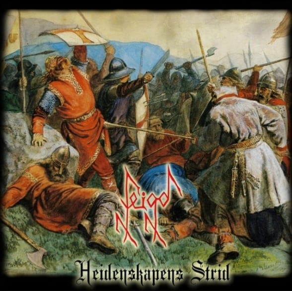 Feigd - Heidenskapens strid