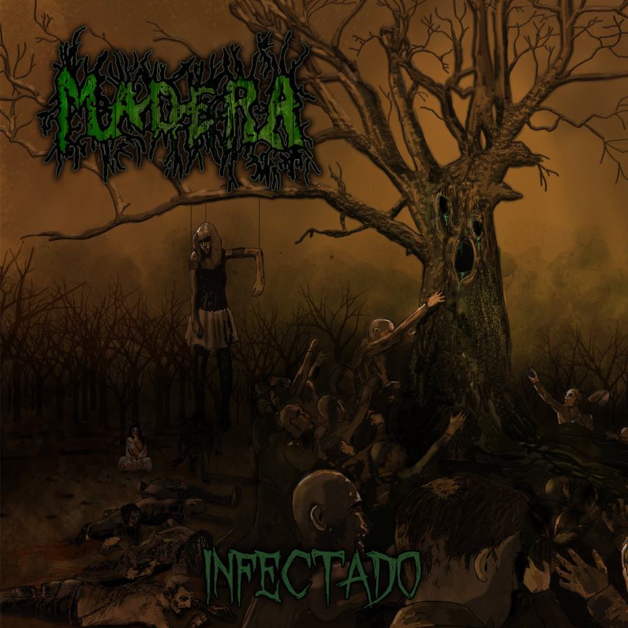 Madera - Infectado