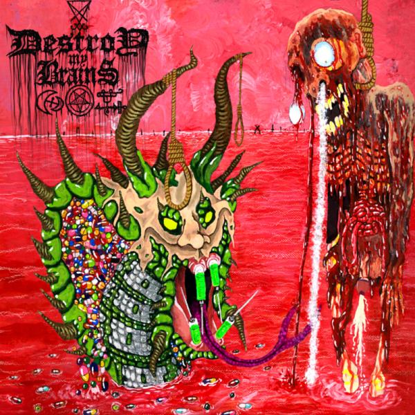 Destroy My Brains - InsignifiCan't