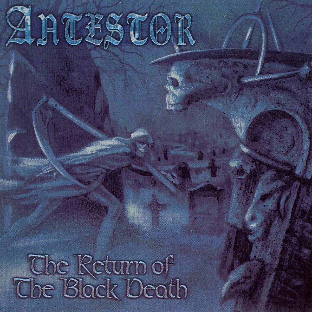 Antestor - The Return of the Black Death