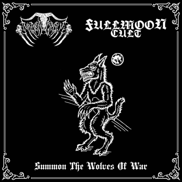Doden Grotte / Fullmoon Cult - Summon the Wolves of War