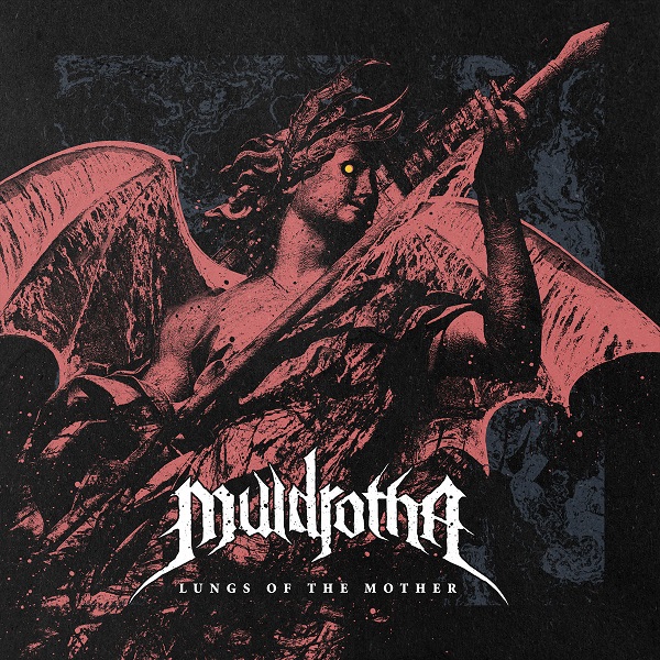 Muldrotha - Lungs of the Mother