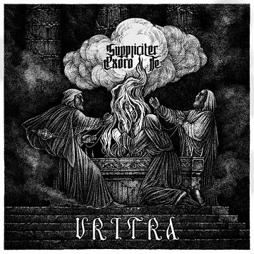 Vritra - Suppliciter Exoro Te