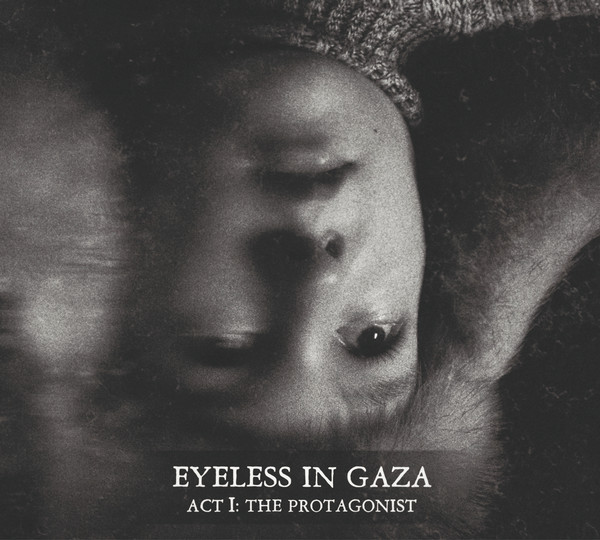Eyeless in Gaza - Act I: The Protagonist