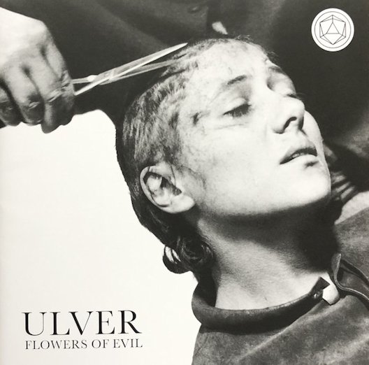 Ulver - Flowers of Evil