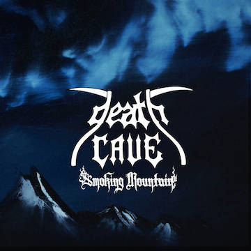 DeathCave - Smoking Mountain