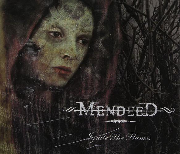 Mendeed - Ignite the Flames