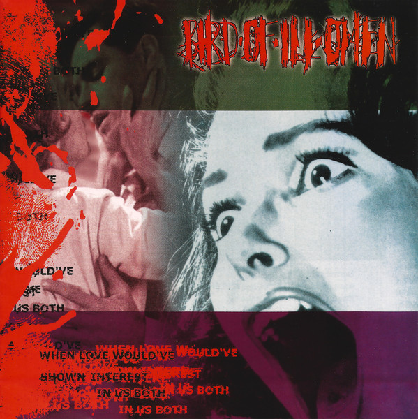 Bird of Ill Omen - When Love Would've Shown Interest in Us Both