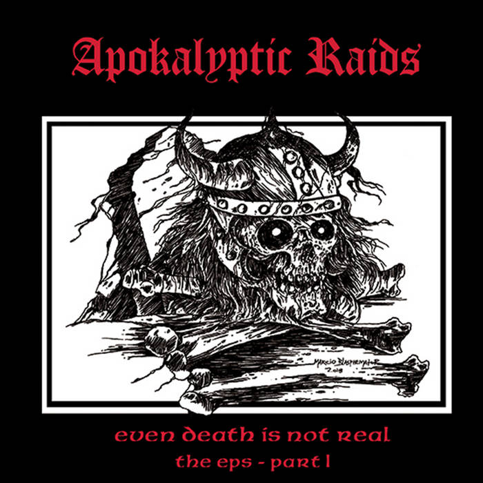 Apokalyptic Raids - Even Death Is Not Real the EPs - Part I