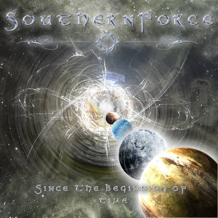 SouthernForce Since the Beginning of Time