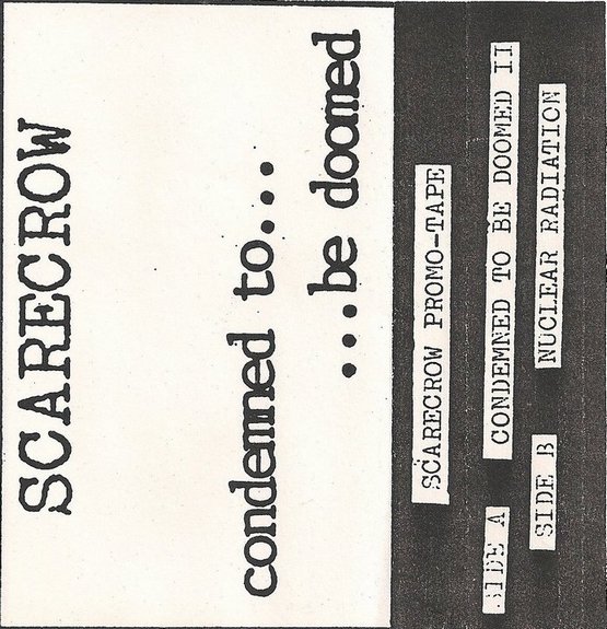 Scarecrow - Condemned to... Be Doomed