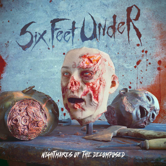 Six Feet Under - Nightmares Of The Decomposed