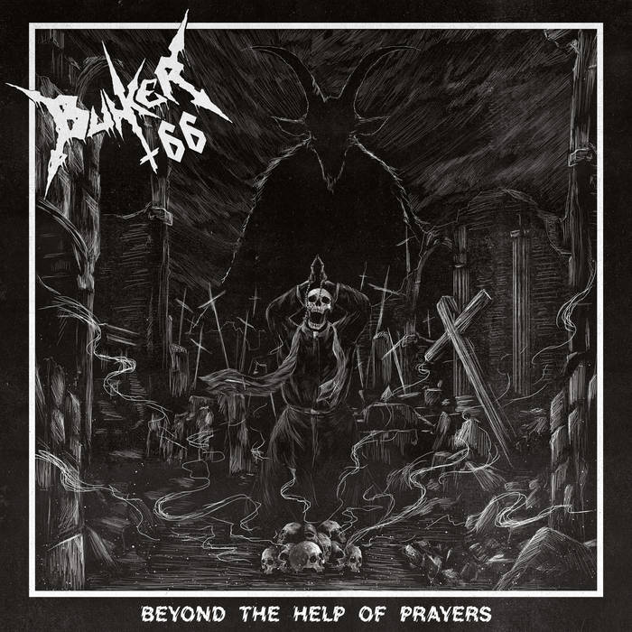 Bunker 66 - Beyond the Help of Prayers