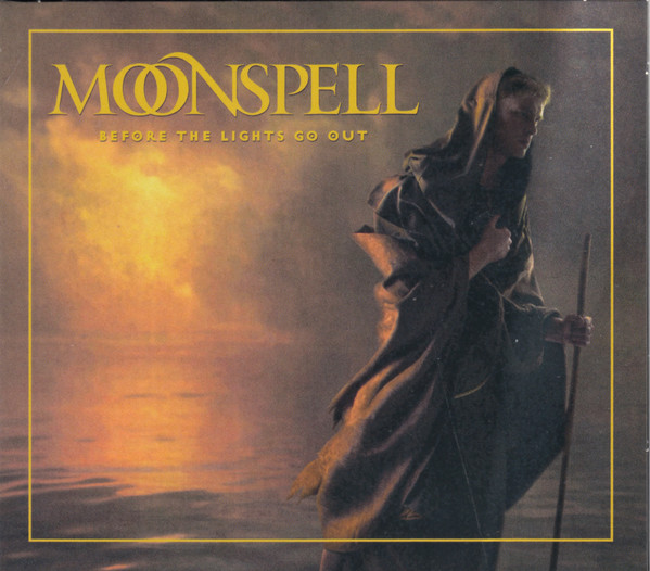 Moonspell - Before the Lights Go Out