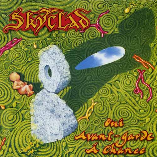 Skyclad - Oui avant-garde á chance