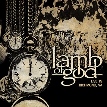 Lamb of God - Live in Richmond, VA
