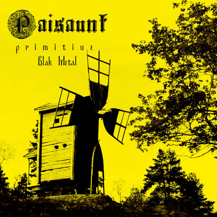 Paisaunt - Primitiue Blak Metal