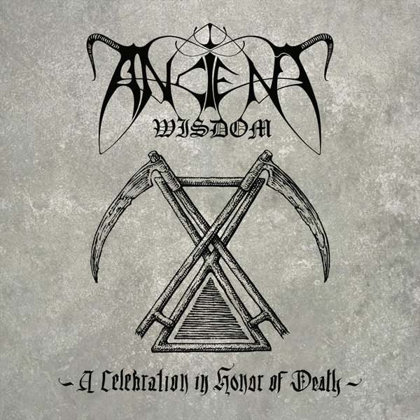 Ancient Wisdom - A Celebration in Honor of Death