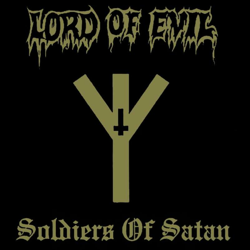 Lord of Evil - Soldiers of Satan