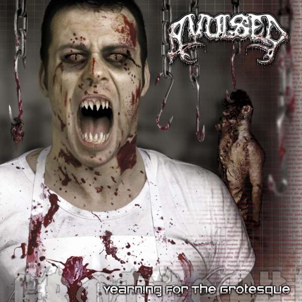 Avulsed - Yearning for the Grotesque