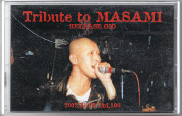 Ghoul - Tribute to Masami - Release Gig 2002, 11/29 ~ 汚れ