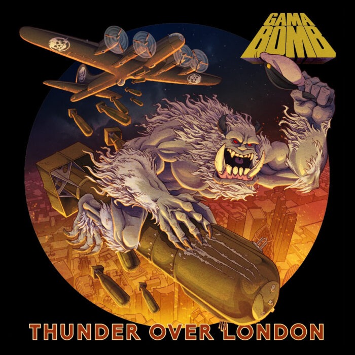 Gama Bomb - Thunder over London