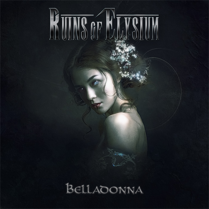 Ruins of Elysium - Belladonna - Encyclopaedia Metallum: The Metal Archives