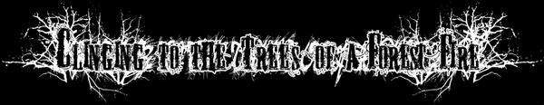 Clinging to the Trees of a Forest Fire - Logo
