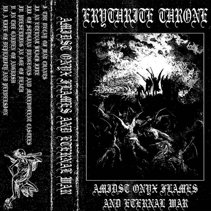 Erythrite Throne - Amidst Onyx Flames and Eternal War - Encyclopaedia ...