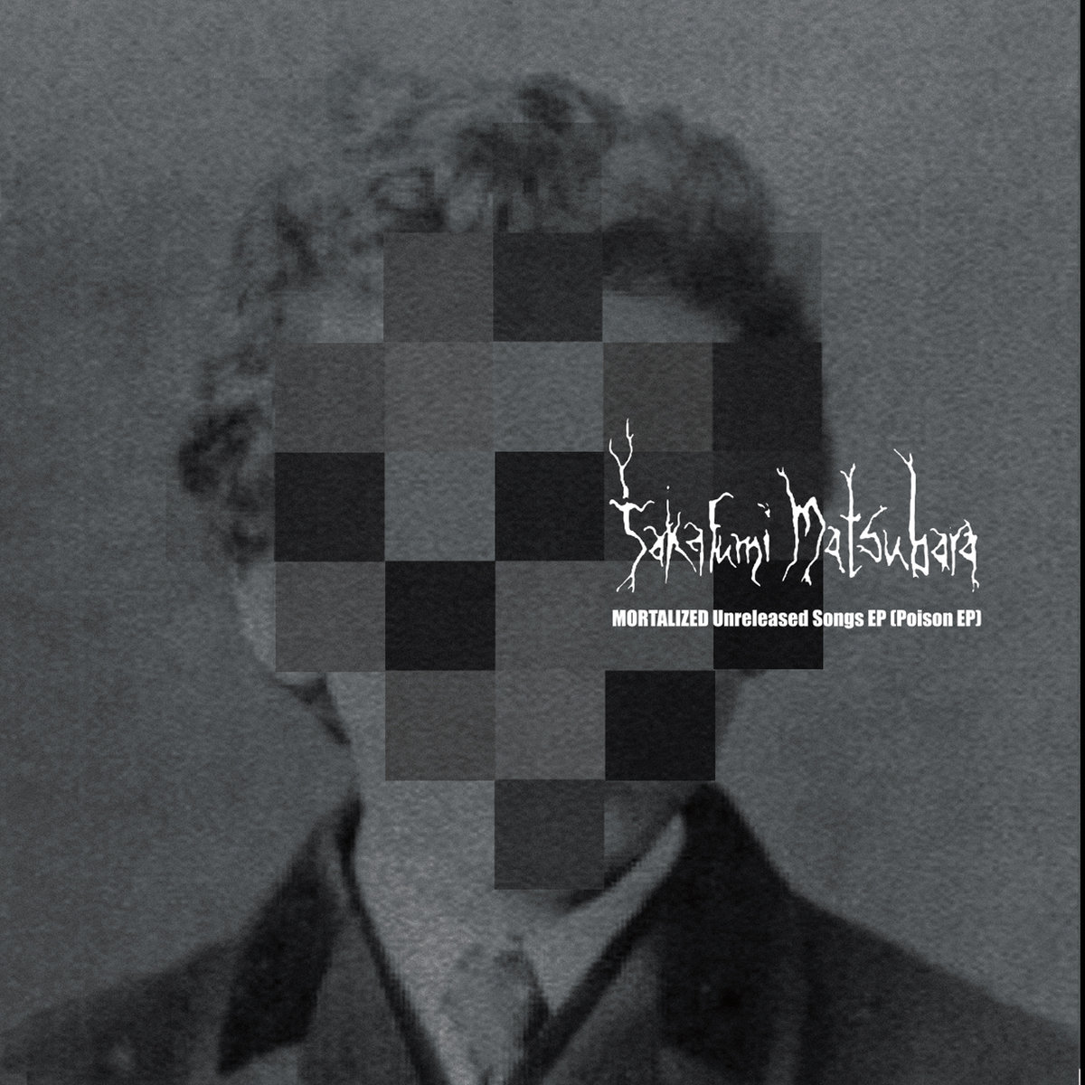 Takafumi Matsubara - Mortalized (Poison EP)