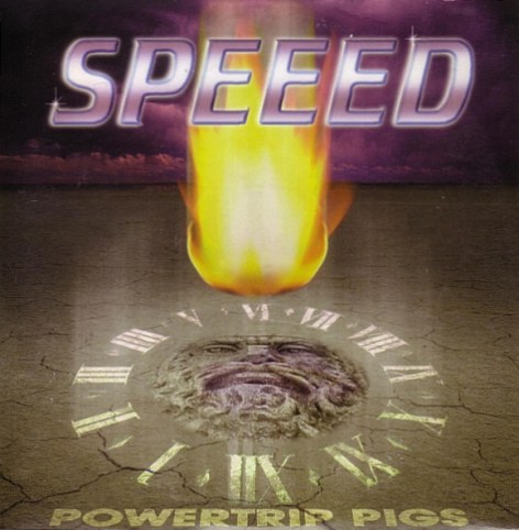 Speeed - Powertrip Pigs